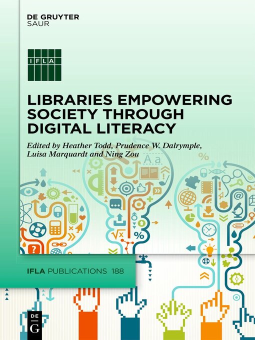 Cover image for Libraries Empowering Society through Digital Literacy